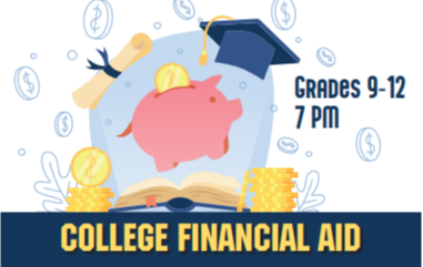 College Financial Aid Grs. 9-12