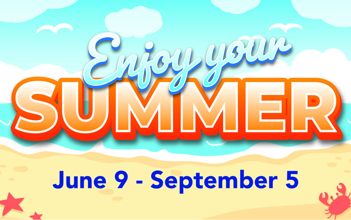 June 9 – September 5