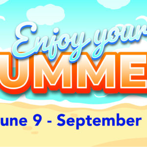 June 9 – September 5
